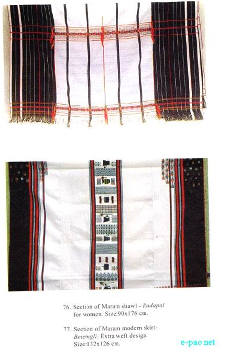 Radapai  - Maram Shawl  , beizingli  - Maram Skirt - Tribal hand woven fabrics of Manipur :: 2012