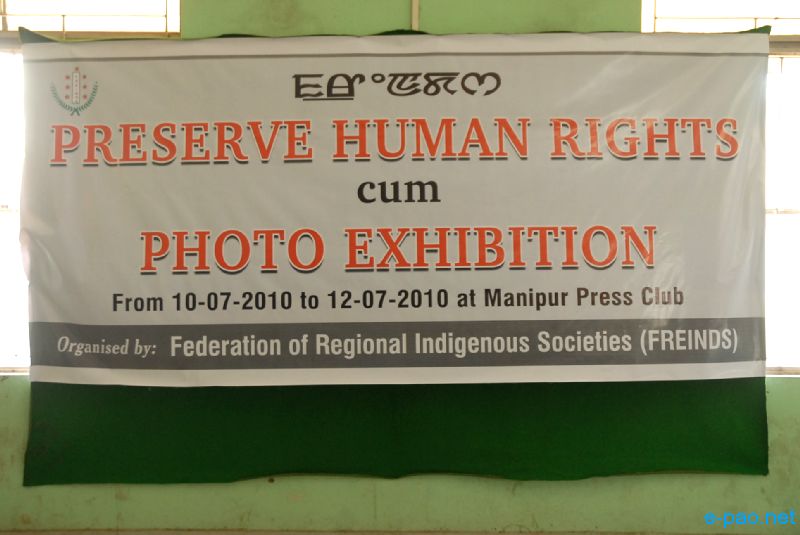 Photo Exhibition on the Human Rights Violation by NSCN (IM) :: 10-12 July 2010