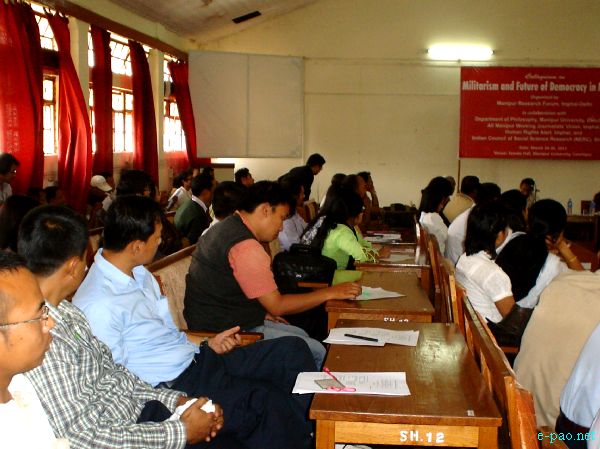 Colloquium on Militarism and Future of Democracy in Manipur :: 24 to 26 March 2011