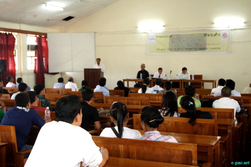 Symposium on 'Chainarol: A way of the Warrior' at Manipur University :: 19 April 2012