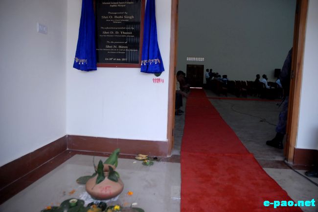 Sports Hostels, Indoor Stadium inuagurated at Khuman Lampak Complex :: July 20 2011